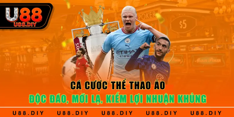 Cá Cược Thể Thao Ảo - Độc Đáo, Mới Lạ, Kiếm Lợi Nhuận Khủng