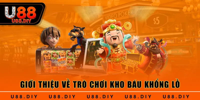 Giới thiệu về trò chơi kho báu khổng lồ
